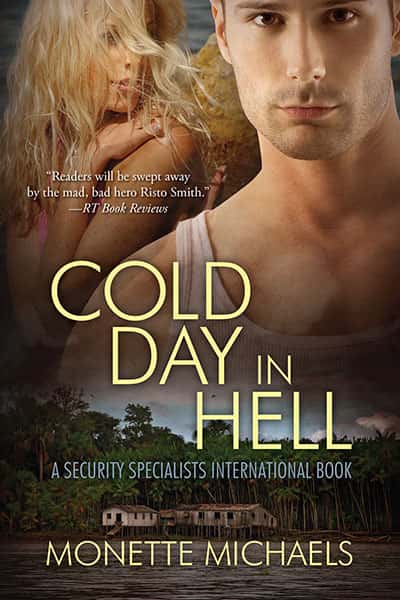 Book cover for Cold Day in Hell by Monette Michaels