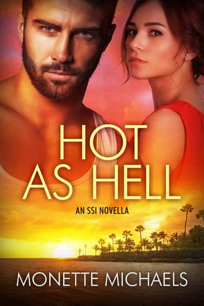 Book cover for Hot As Hell by Monette Michaels