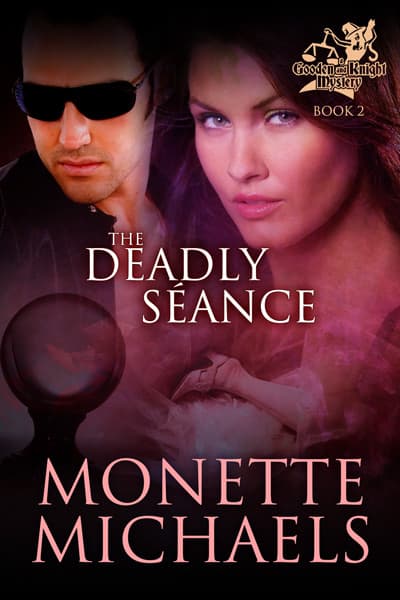 Book cover for The Deadly Séance by Monette Michaels